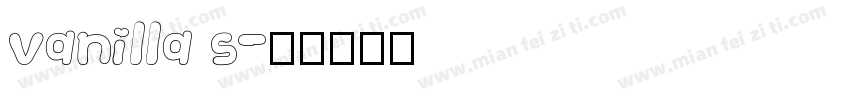 vanilla s字体转换